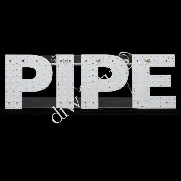 PIPE LED Sign