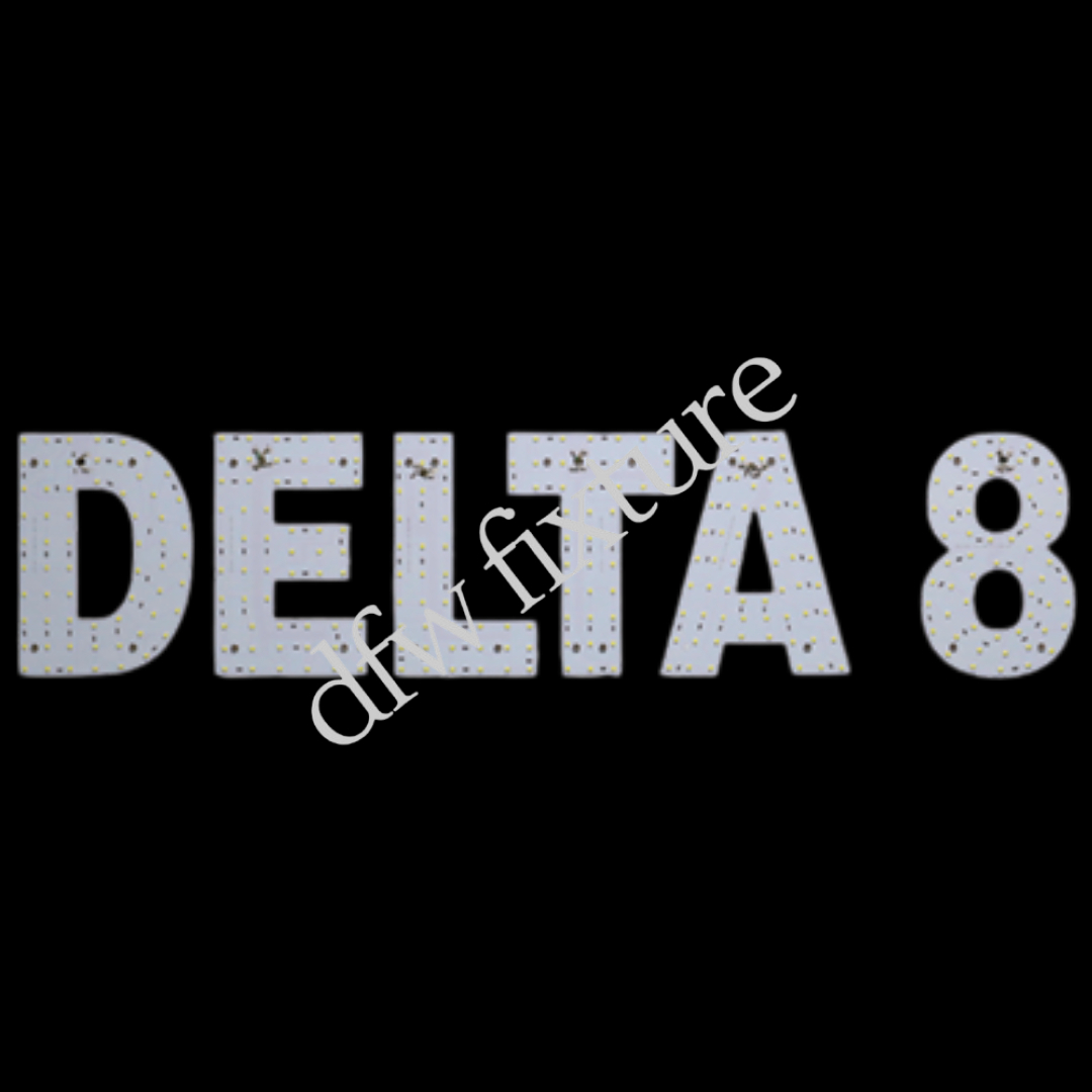DELTA 8 LED Sign