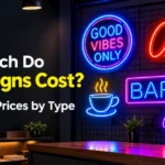 How Much Do Neon Signs Cost